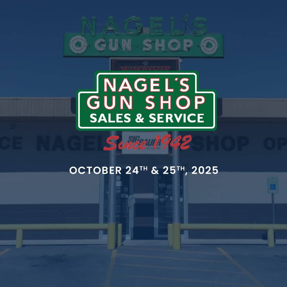 Nagel's Gun Shop - October 2025