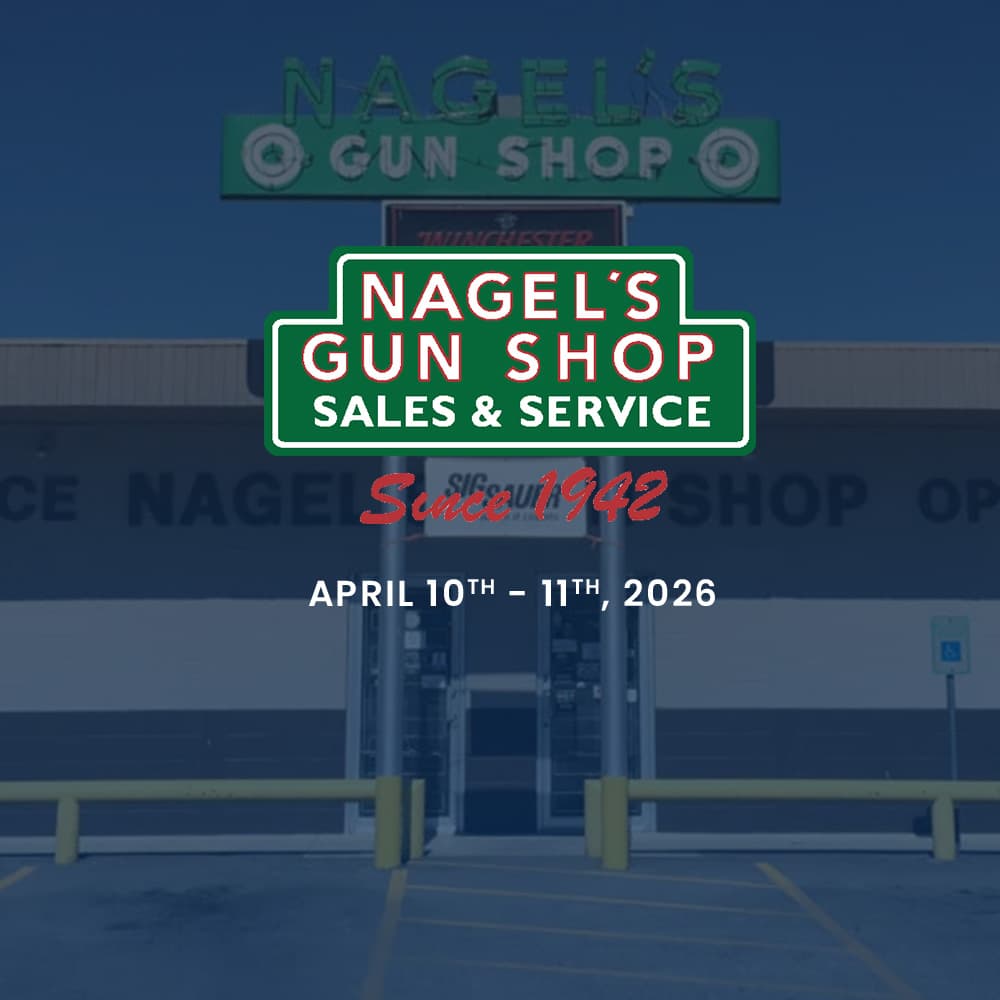 Nagel's Gun Shop - April 2026